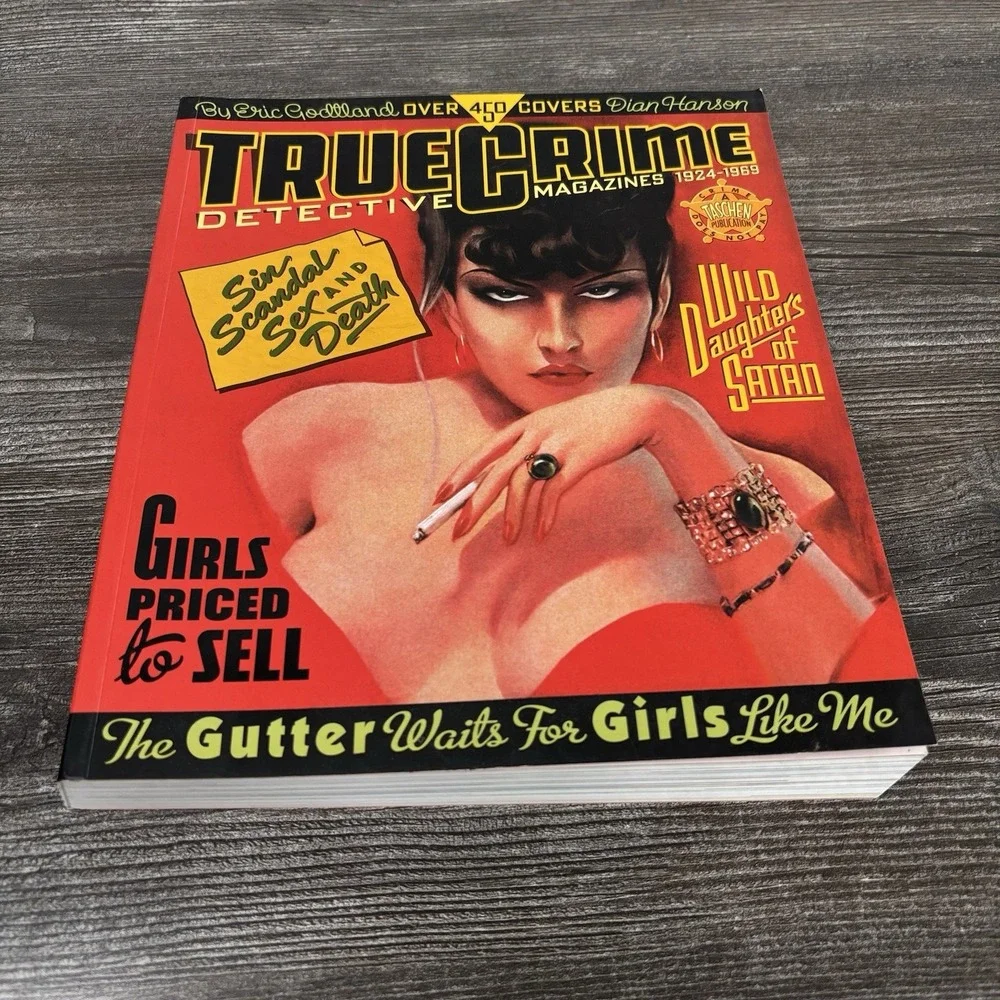 True Crime Detective Magazines Book Godtland & Hanson Taschen Publication